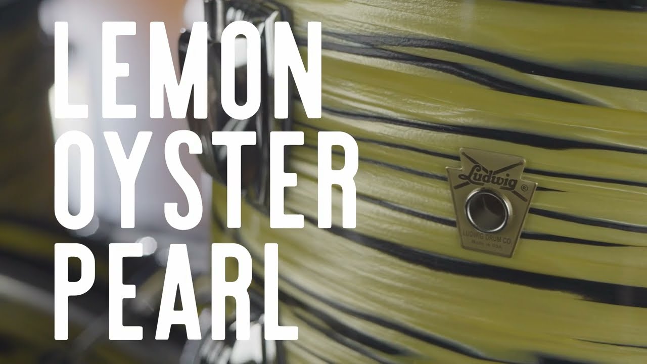 Ludwig Lemon Oyster Pearl