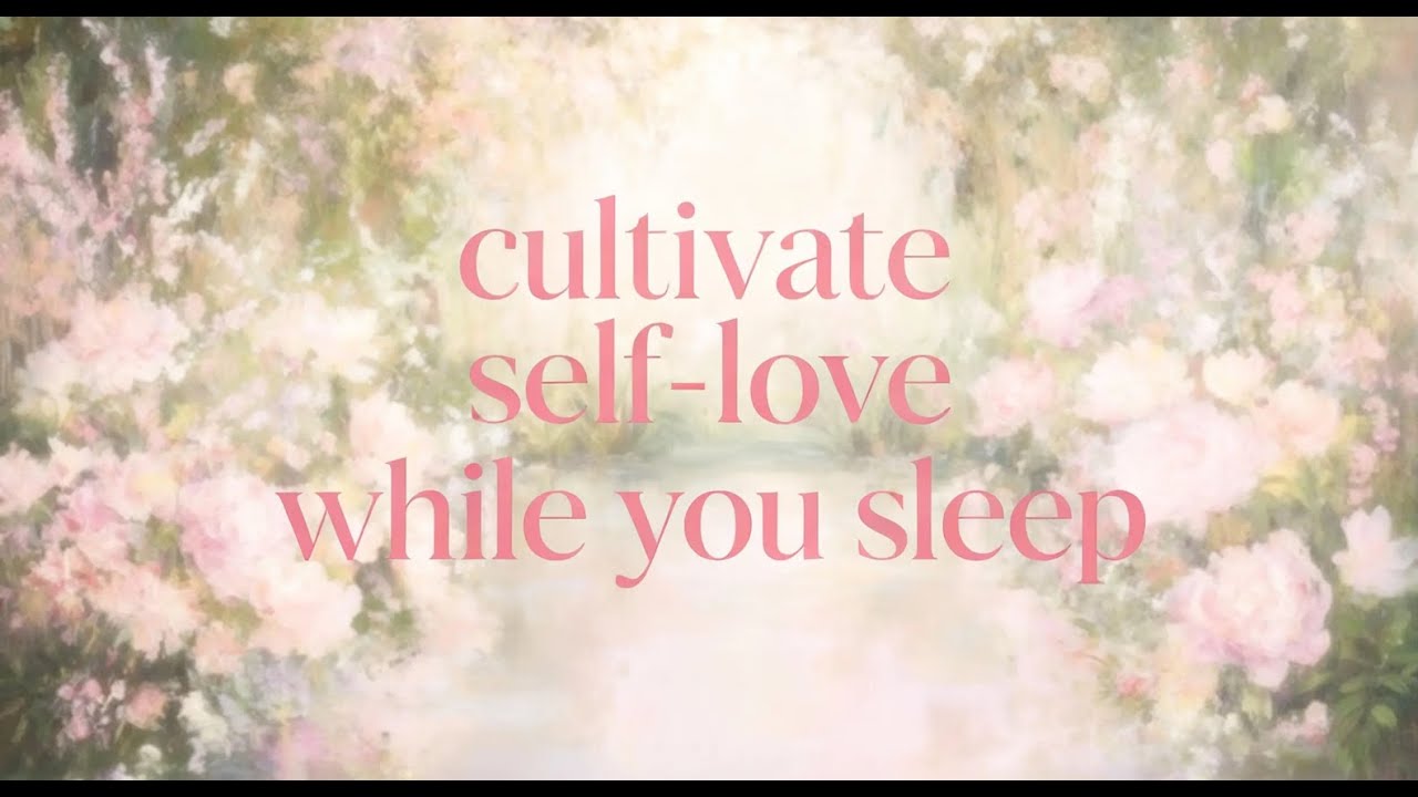Self-Love Sleep Meditation | 528Hz | With Subliminal Affirmations | Deep Self-Worth Healing