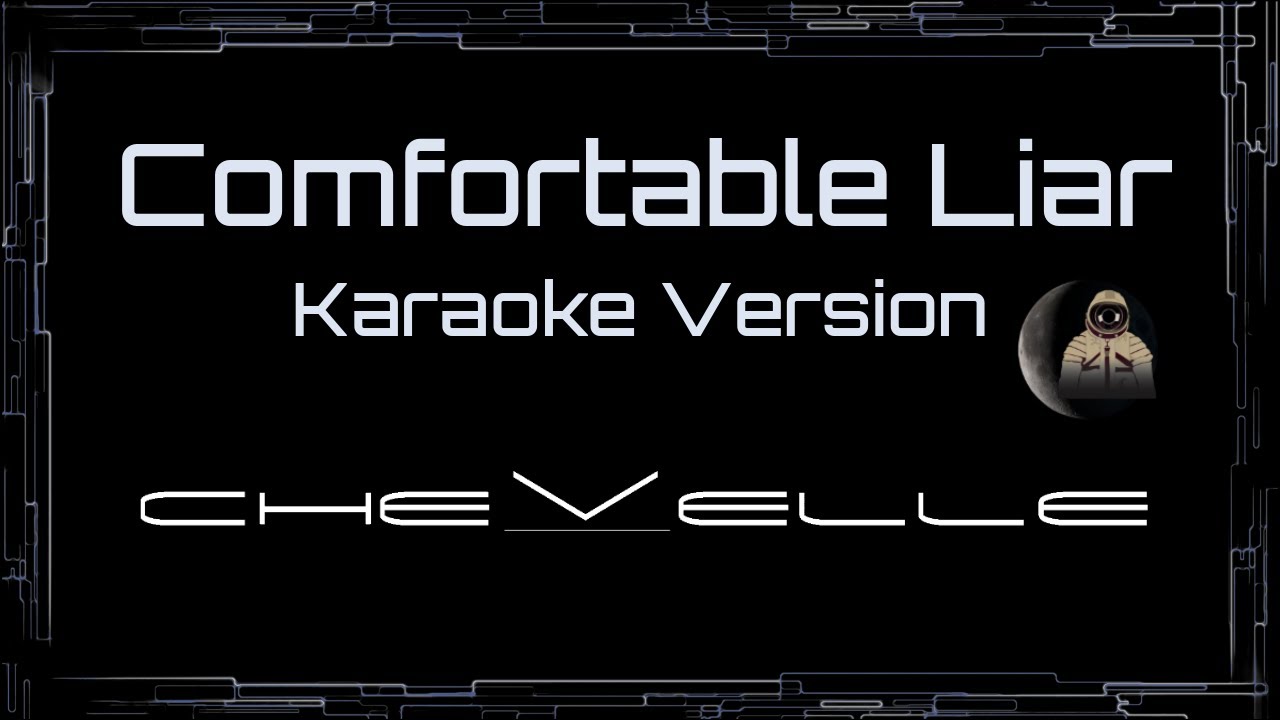 Chevelle • Comfortable Liar (CC Karaoke / Instrumental) [UVR]