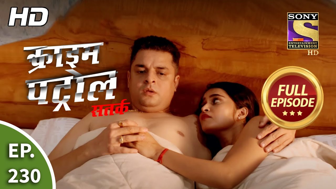 Crime Patrol Satark Season 2 - Ep 230 - Full Episode - 17th September, 2020