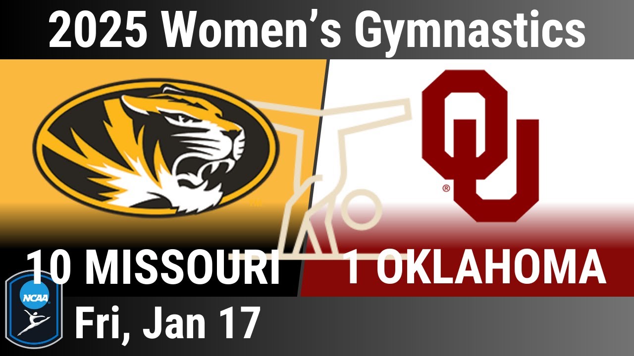2025 Jan 17 - WGYM - 10 Missouri vs 1 Oklahoma OU - 2025 Women's Gymnastics - 20250117