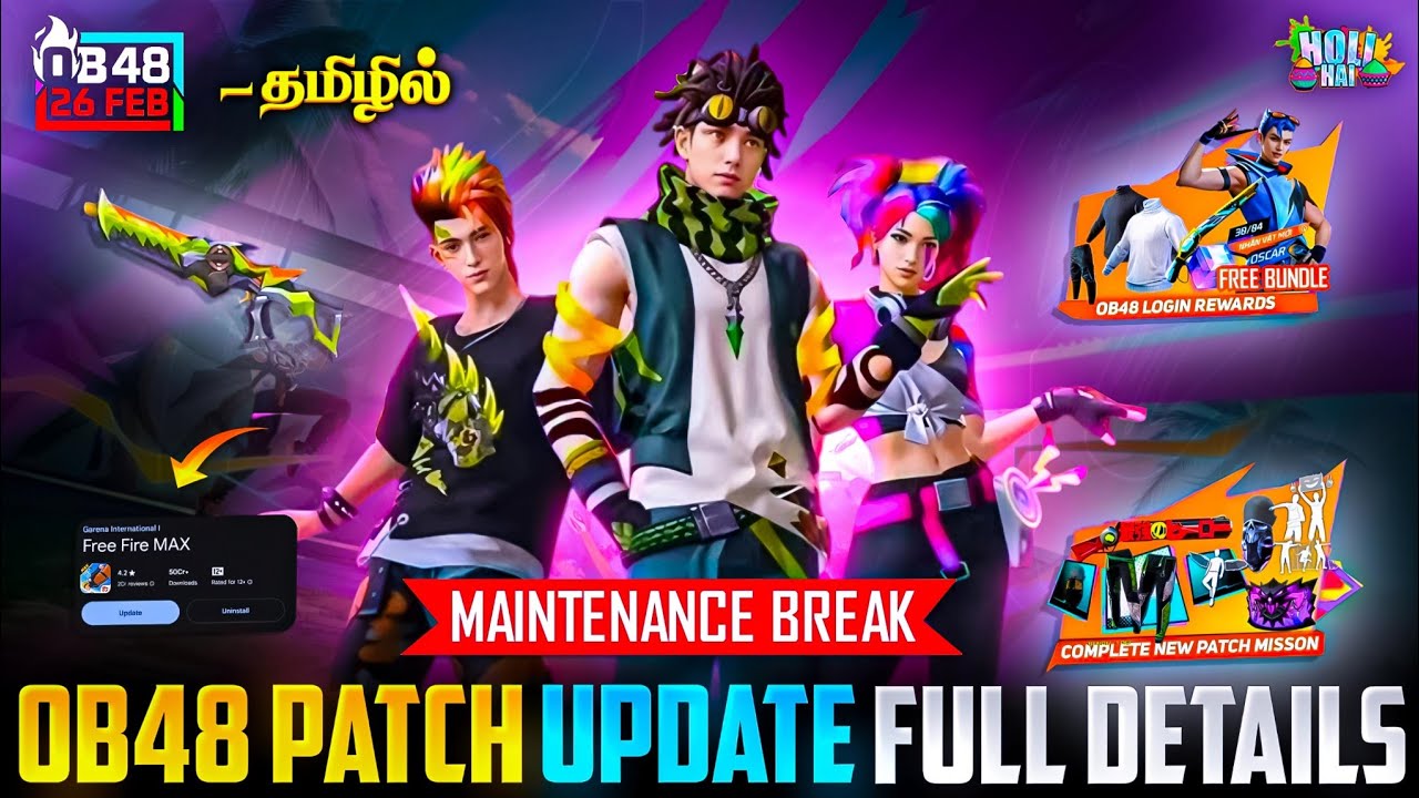 OB48 MAINTENANCE BREAK FULL DETAILS FREE FIRE IN TAMIL | NEW FREE FIRE OB48 PATCH UPDATE IN TAMIL