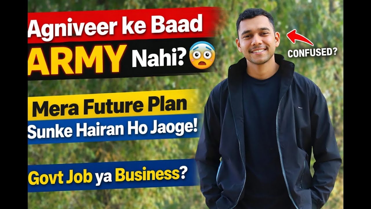 Agniveer Ke 4 Saal Baad Mera Plan | Govt Job + YouTube Journey