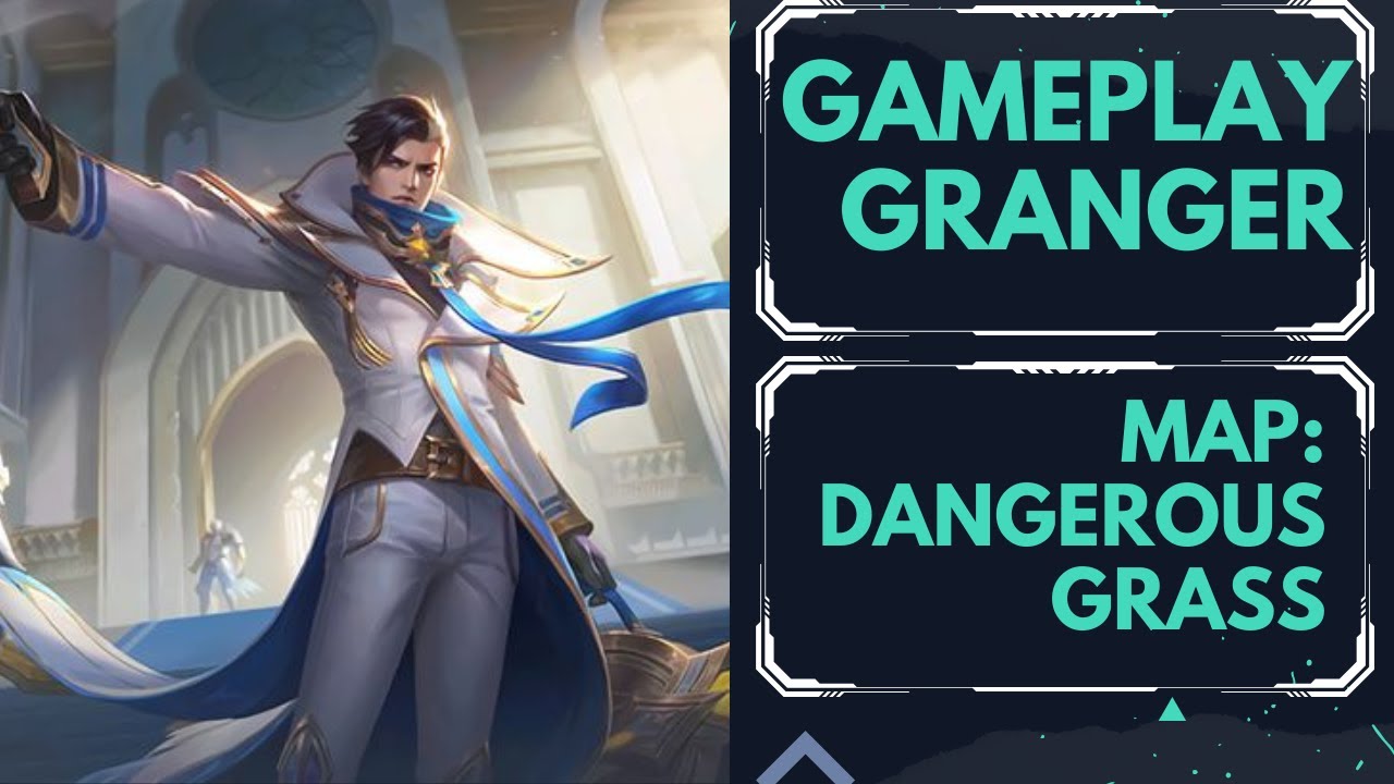 Mabar Party bikin auto menang Gameplay Granger - Map Dangerous Grass