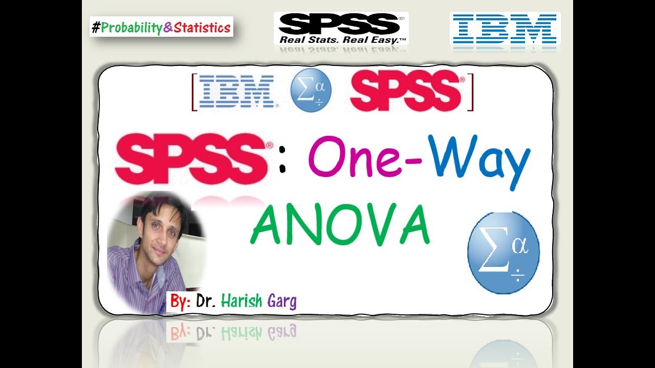 SPSS - One Way ANOVA