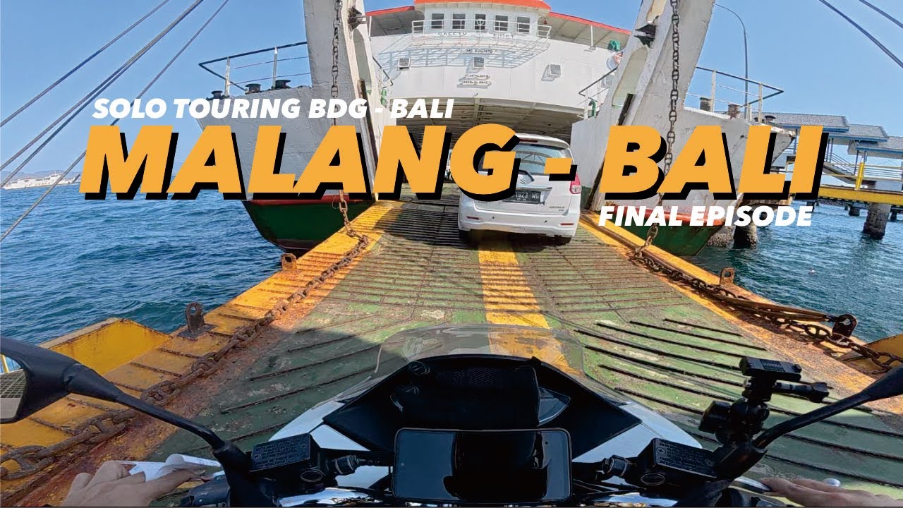 Ep.10 Malang - Bali Final Episode | Touring BDG - BALI | Honda Pcx 160
