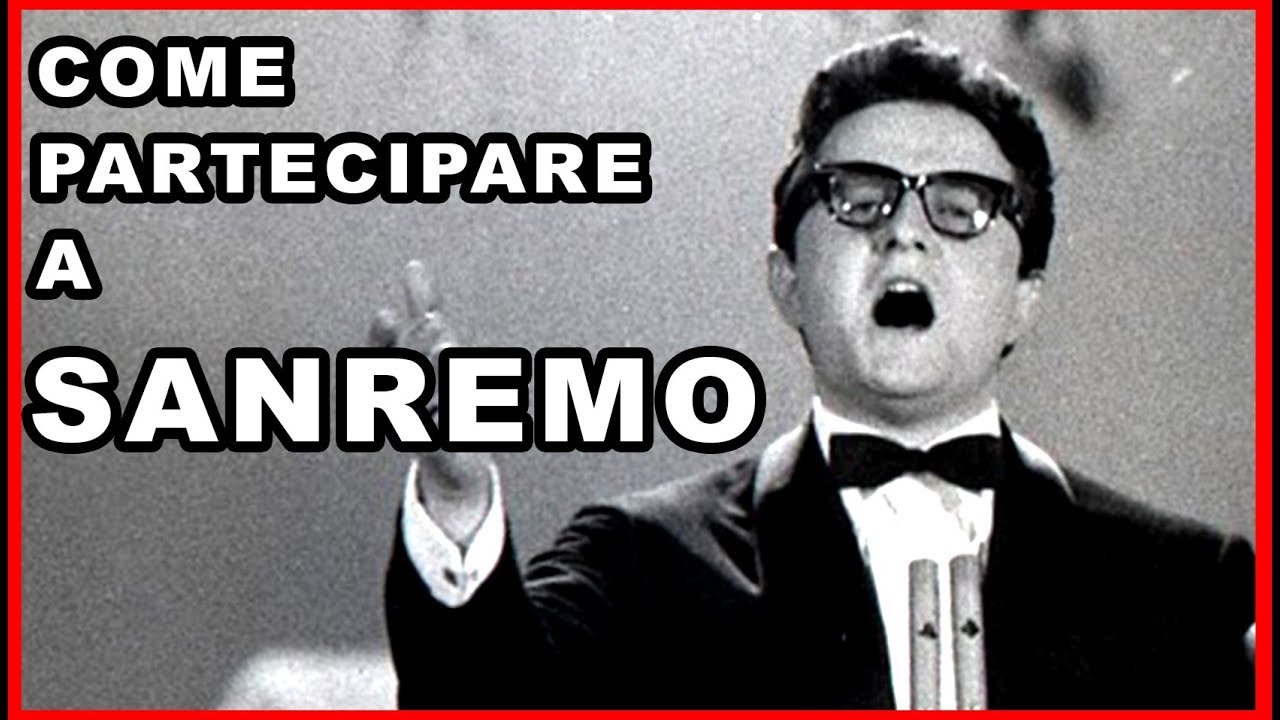 COME PARTECIPARE A SANREMO... SENZA ALCUN TALENTO -- 60s Edition