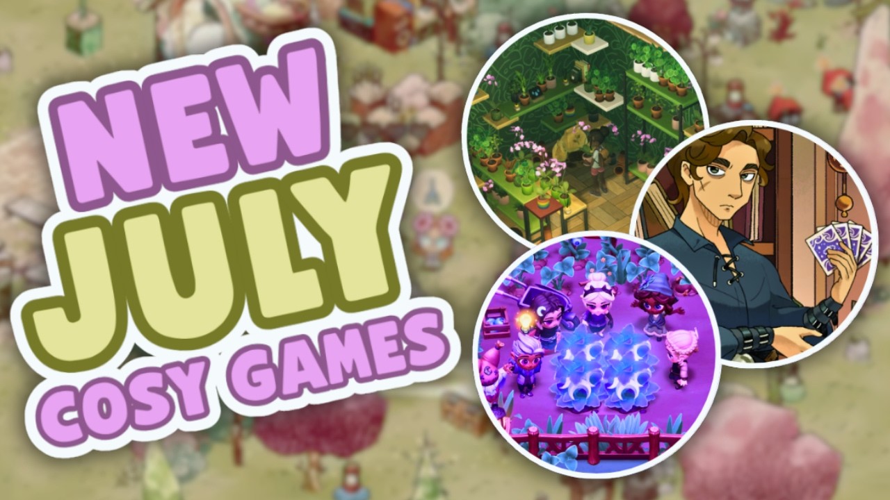 50+ NEW Cozy Games releasing this JULY! (PC, Switch and consoles)