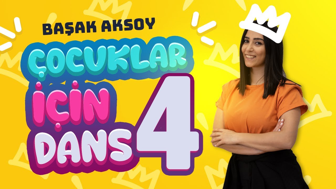 Çocuklar İçin Dans 4 - Başak Aksoy Dans Eğitmeni