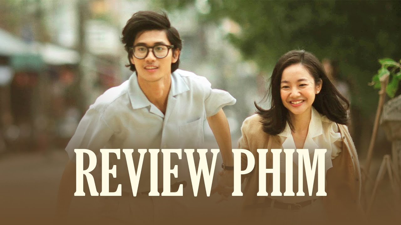 Review phim EM VÀ TRỊNH