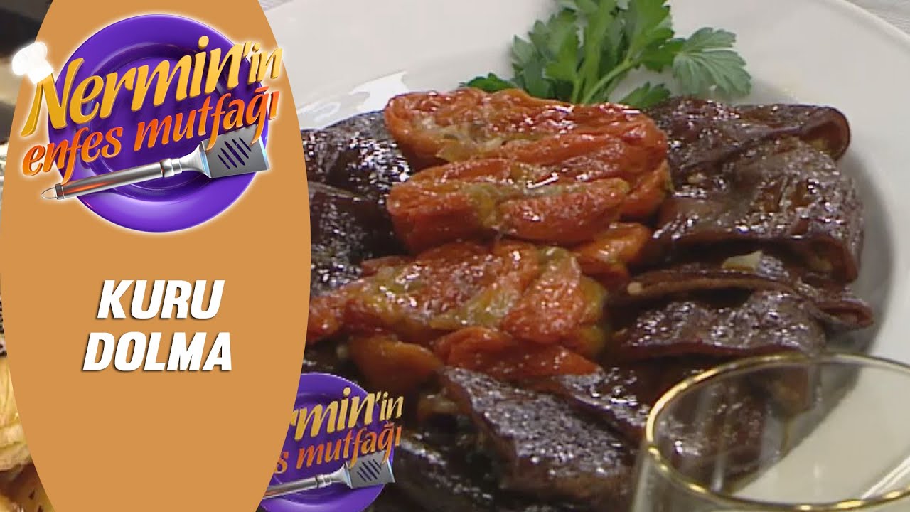 Nermin Öztürk Kuru Dolma Tarifi Nermin'in Enfes Mutfağı