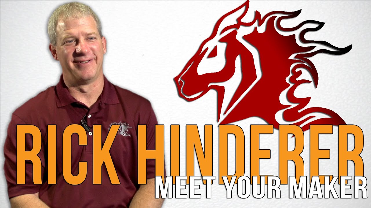 Meet Your Maker | Rick Hinderer
