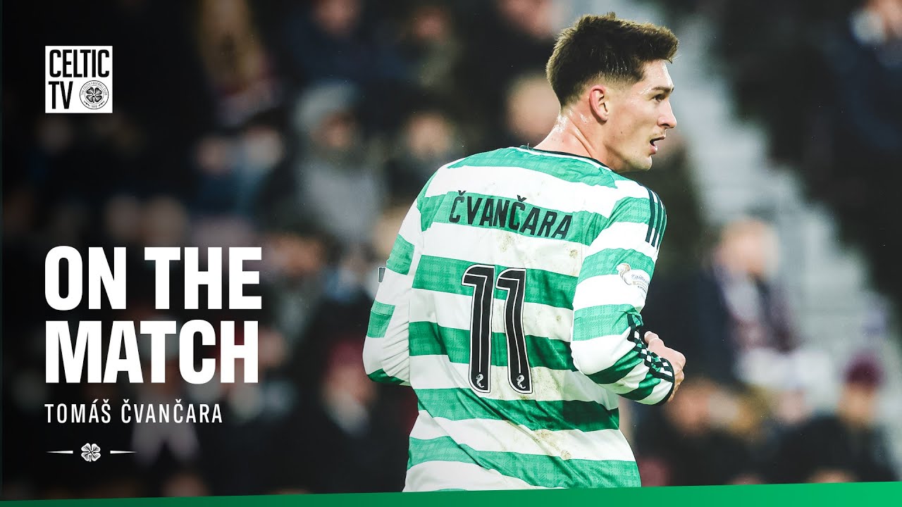 On The Match with Tom&aacute;&scaron; Čvančara | Hearts 2-2 Celtic (25/01/26)