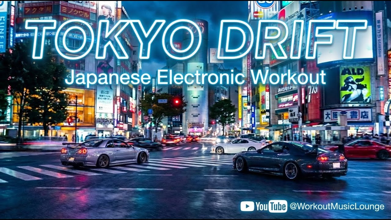 🇯🇵 TOKYO DRIFT — Japanese Electronic Workout | Neon Speed 🏎️