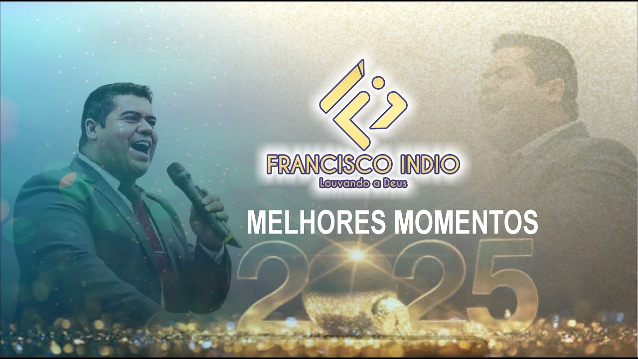 Melhores Momentos de minha vida | Cantor Francisco Indio