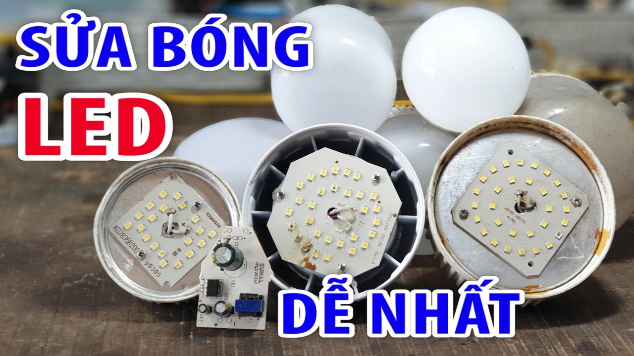 c&aacute;ch sửa b&oacute;ng led dễ nhất cho người kh&ocirc;ng chuy&ecirc;n
