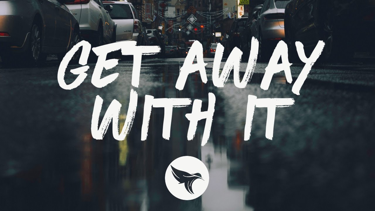 Lacy Cavalier - Get Away With It (Lyrics)
