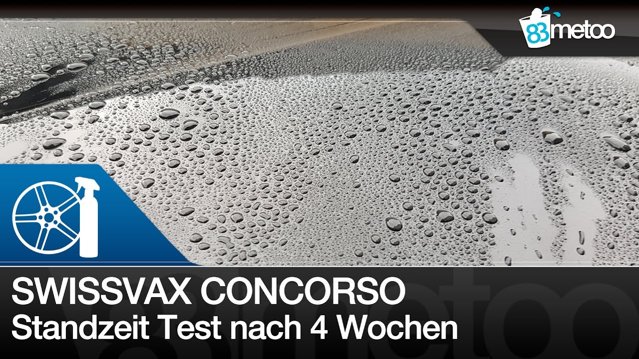 Swissvax Swiz&ouml;l Concorso Standzeit 4 Wochen   Beading Sheeting Test