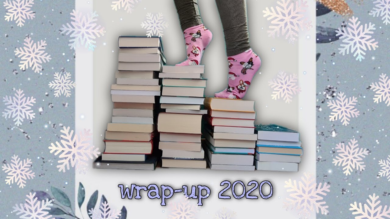 Wrap-Up 2020 || Ce cărți am citit în 2020