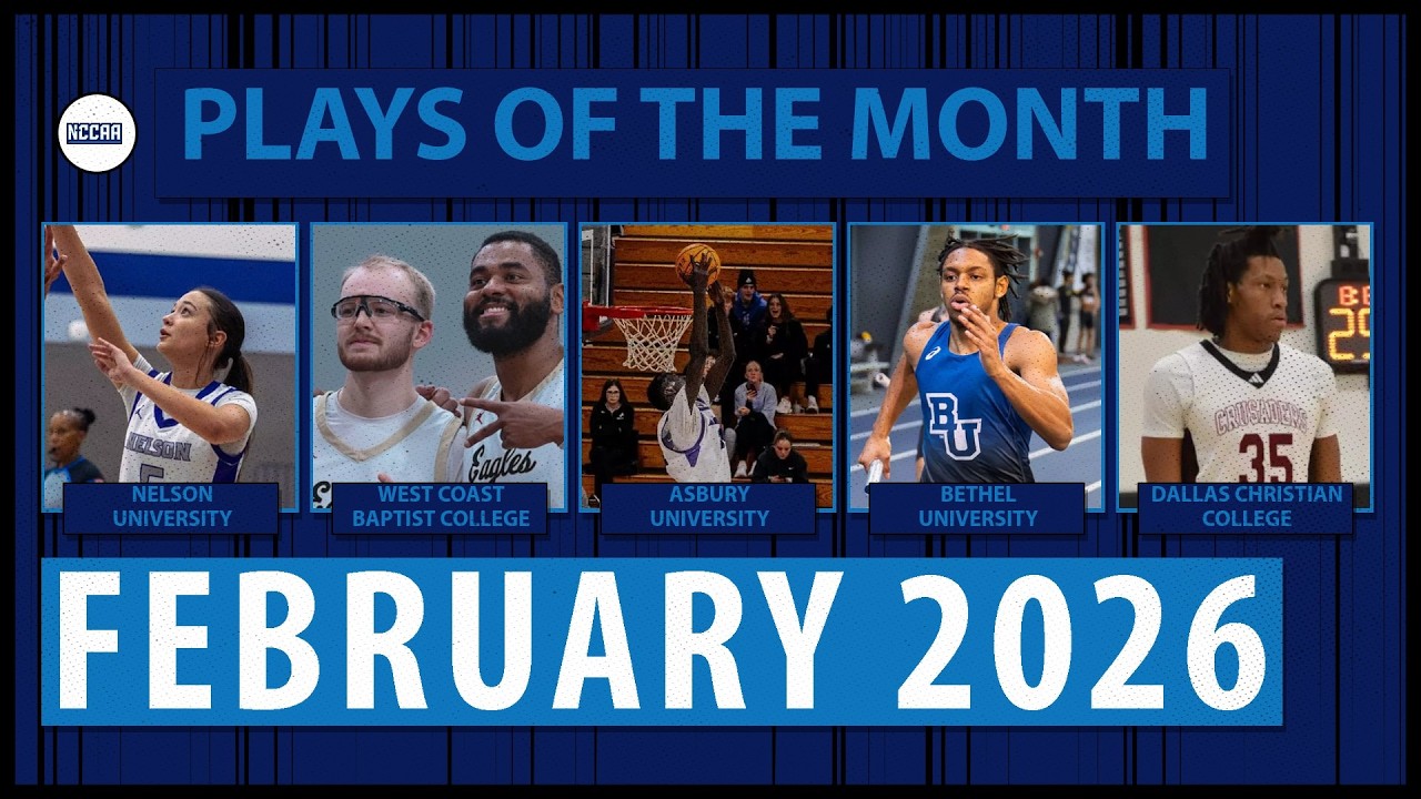 NCCAA Plays of the Month - February 2026