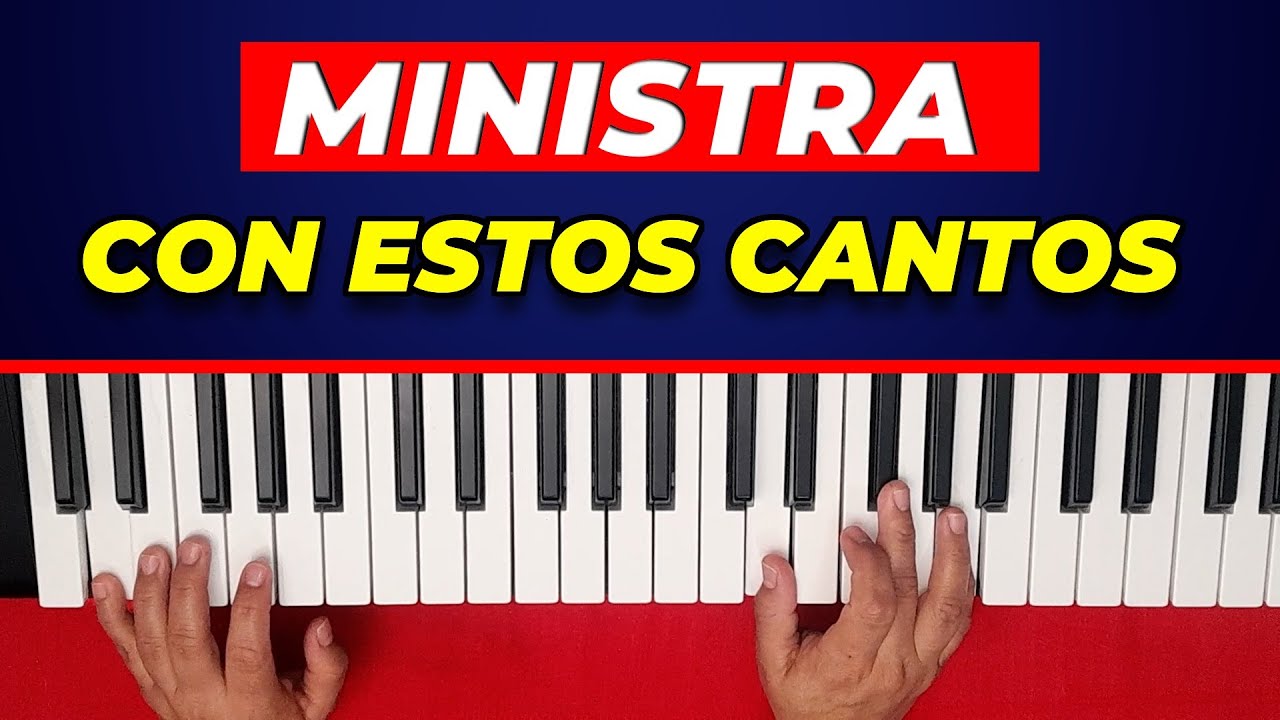 Ministra con estos 4 cantos super faciles en Sol mayor
