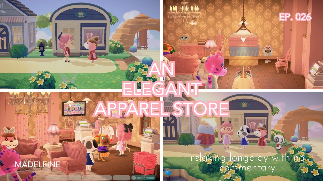 Let's Build an Elegant Apparel Store | ACNH Relaxing Longplay with No Commentary (Ep. 026)
