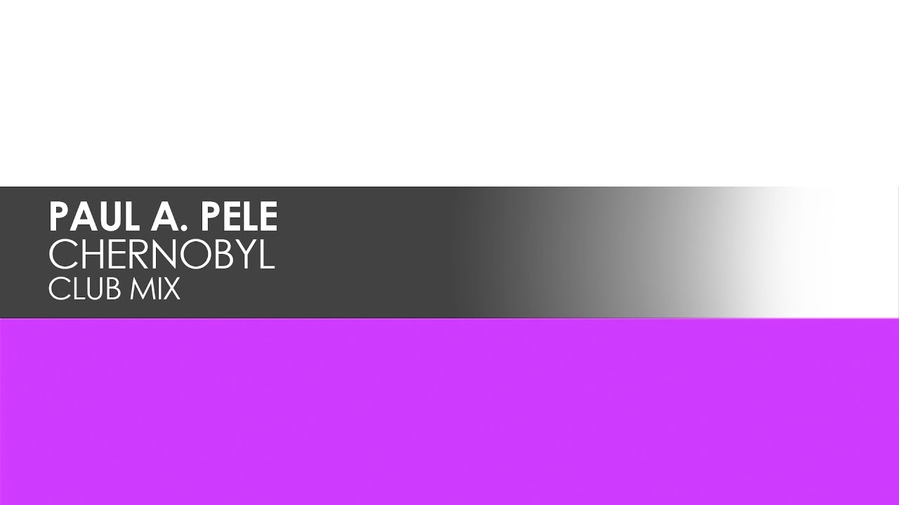 Paul A. Pele - Chernobyl