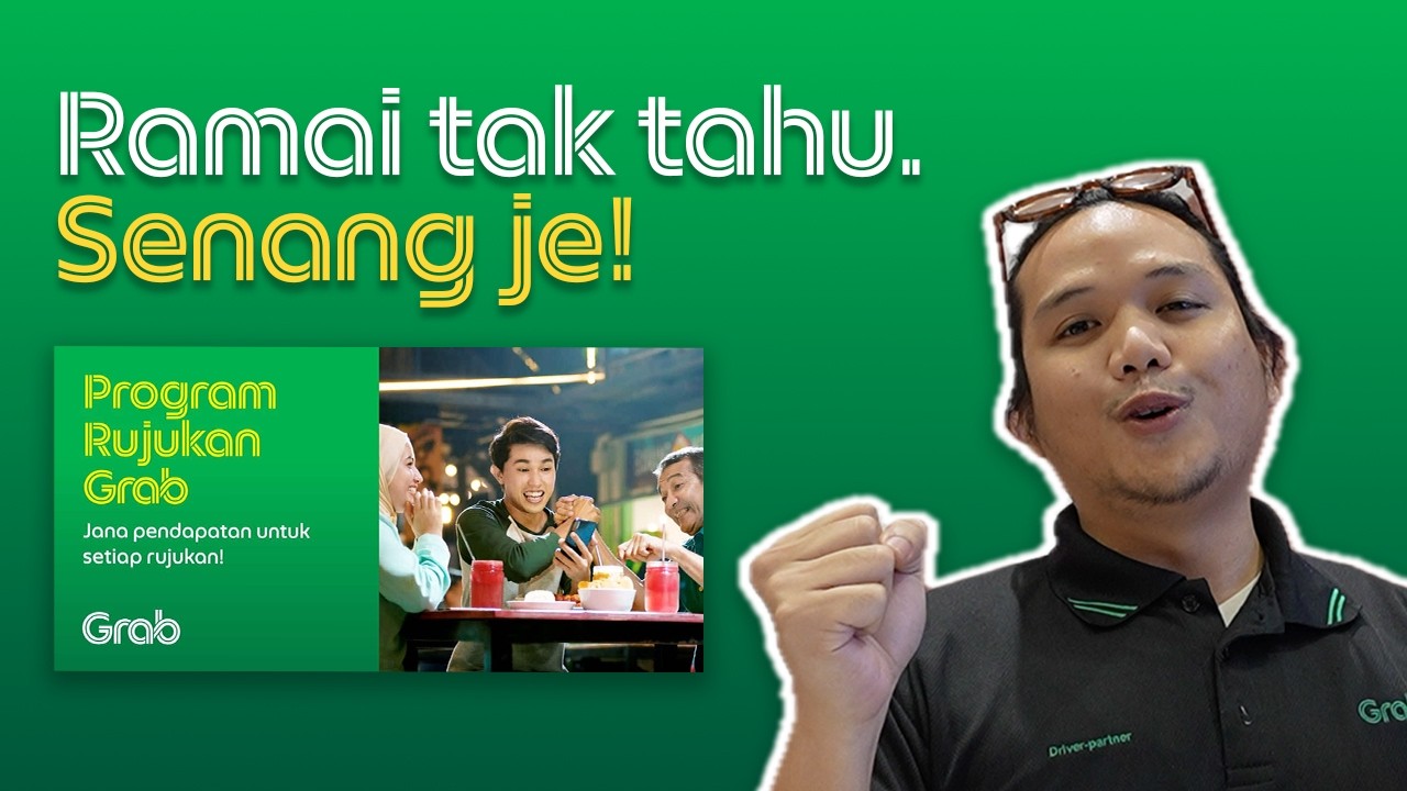 Cara paling senang untuk menjana RM250 dengan Grab [Grab Referral Bonus]