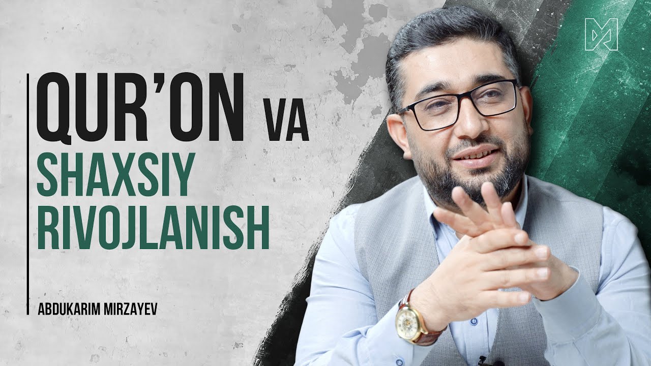 Qurʼon va shaxsiy rivojlanish | @oqioylaorgan