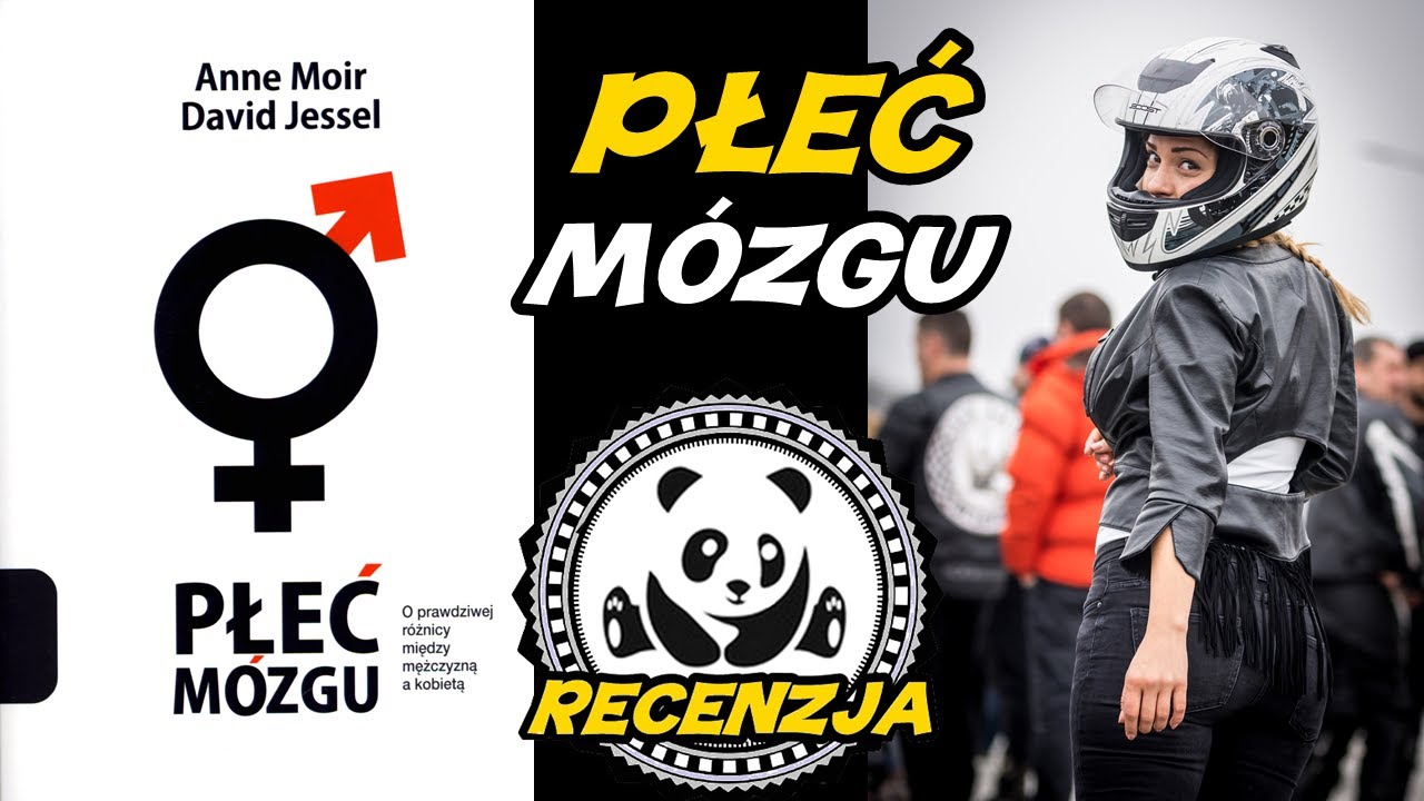 Płeć m&oacute;zgu - Anne Moir, David Jessel - recenzja książki 62