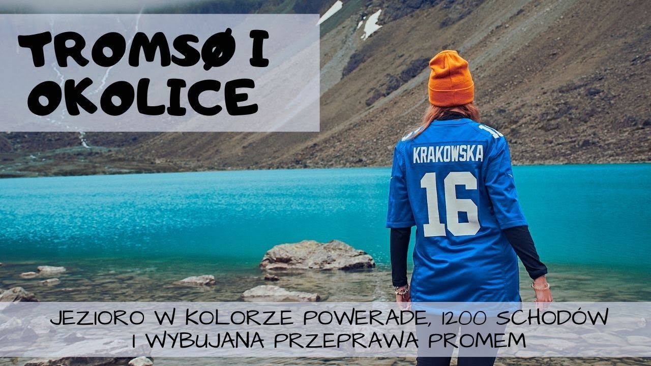 Tromsø i okolice - jezioro z Powerade, wybujana przeprawa promem i 1200 kamiennych schodów