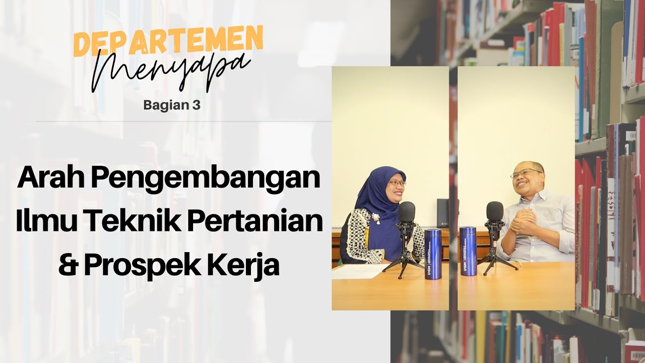 Arah Pengembangan Ilmu Teknik Pertanian dan Prospek Kerja Lulusan. - 
