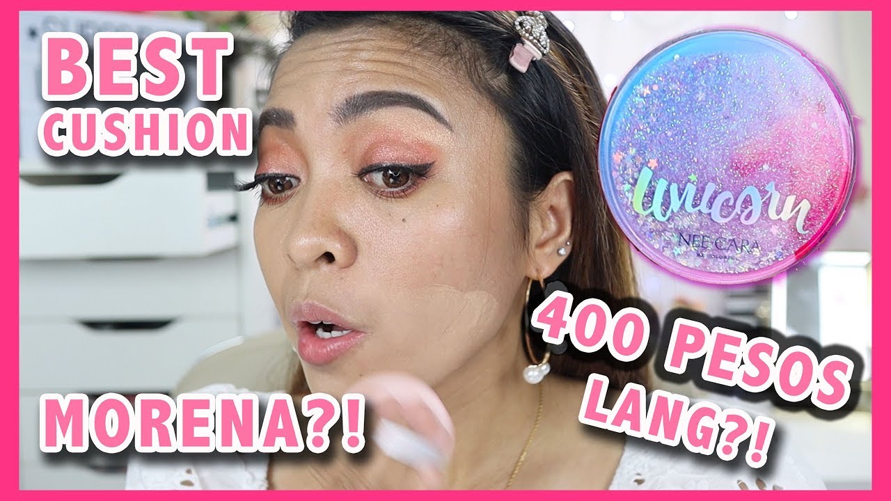 BEST CUSHION FOR PINAY / MORENA! 400 PESOS LANG! NEE CARA UNICORN CUSHION FOUNDATION!
