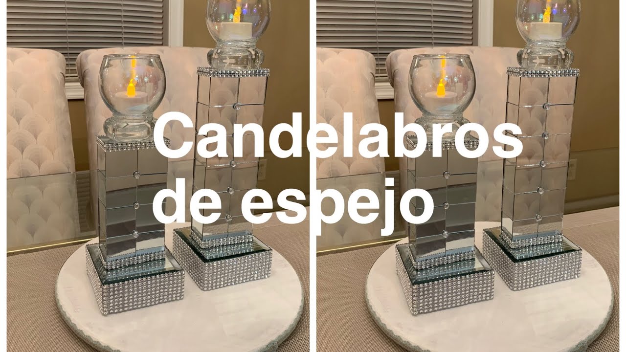 DIY; CANDELABROS ELEGANTES CON ESPEJOS