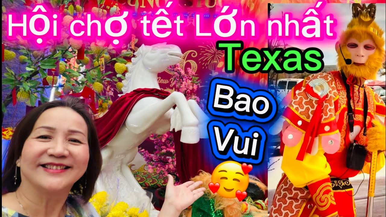 #272🇺🇸Hội chợ tết bính Ngọ tổ chức lớn nhất ở tiểu bang Texas 👍👏🥰TP Arlington 🇺🇸￼