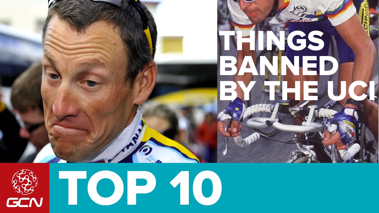 Top 10 Things The UCI Have Banned