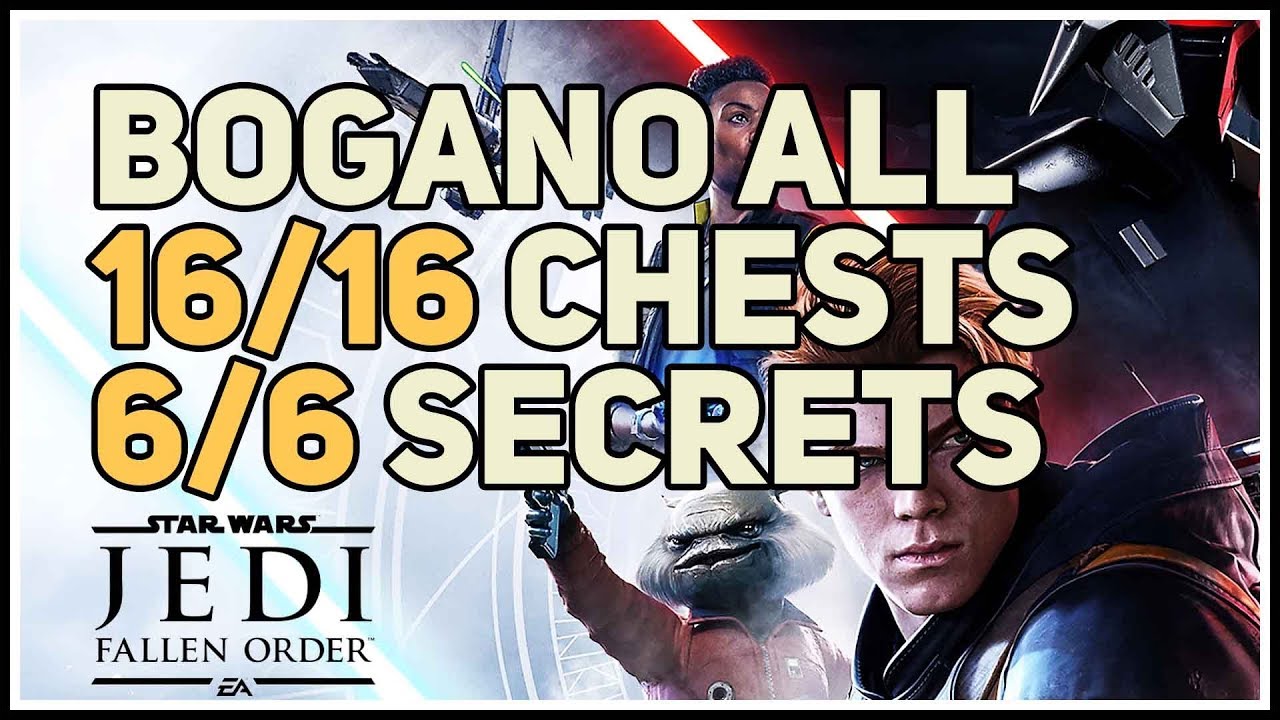 All Chests and Secrets Bogano Star Wars Jedi Fallen Order