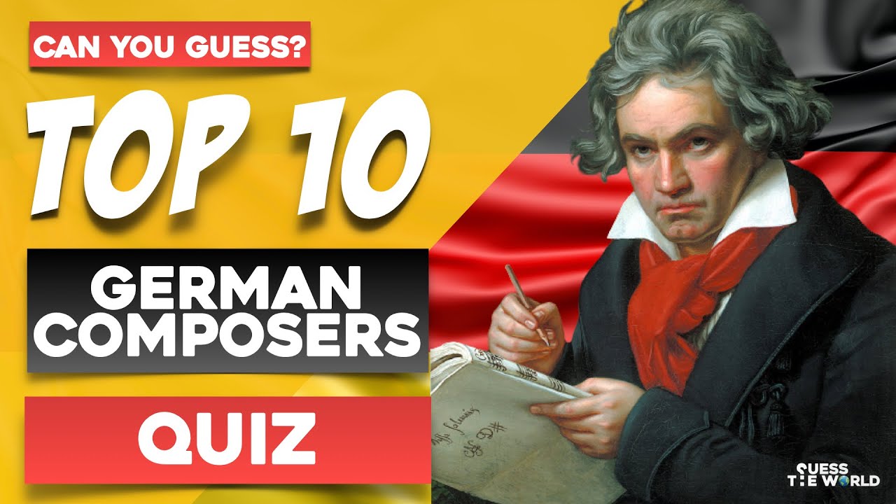 Top 10 German Classical Music Composers - Quiz | Can You Guess?