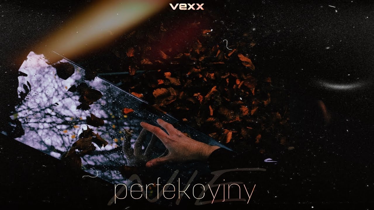 vexx  - (NIE)perfekcyjny (Official Video)