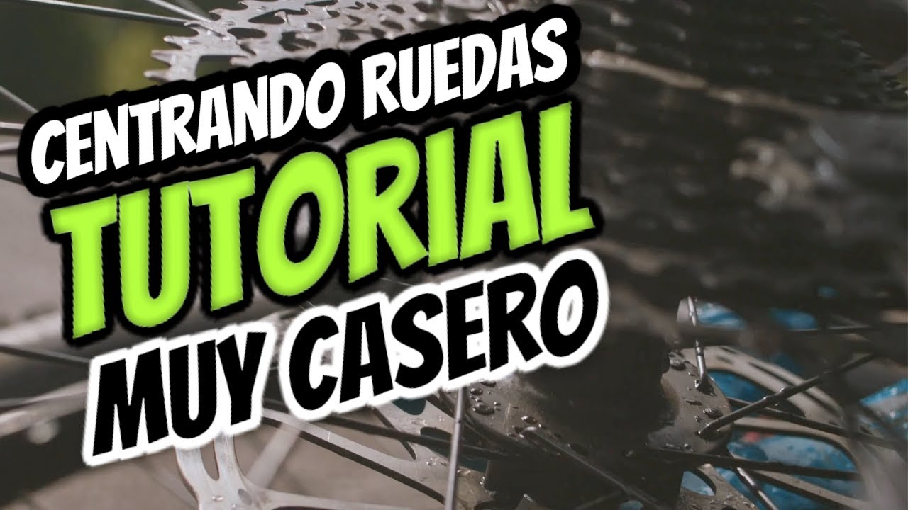 TUTORIAL MECÁNICA🛠 | CENTRANDO RUEDAS EN CASA