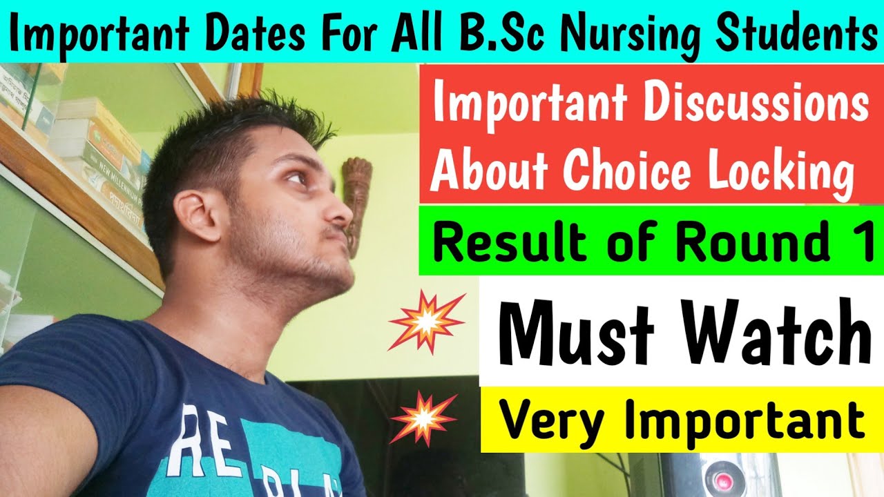 Important Dates for B.sc Nursing Students|jenpauh 2019|counseling schedule|choice locking process