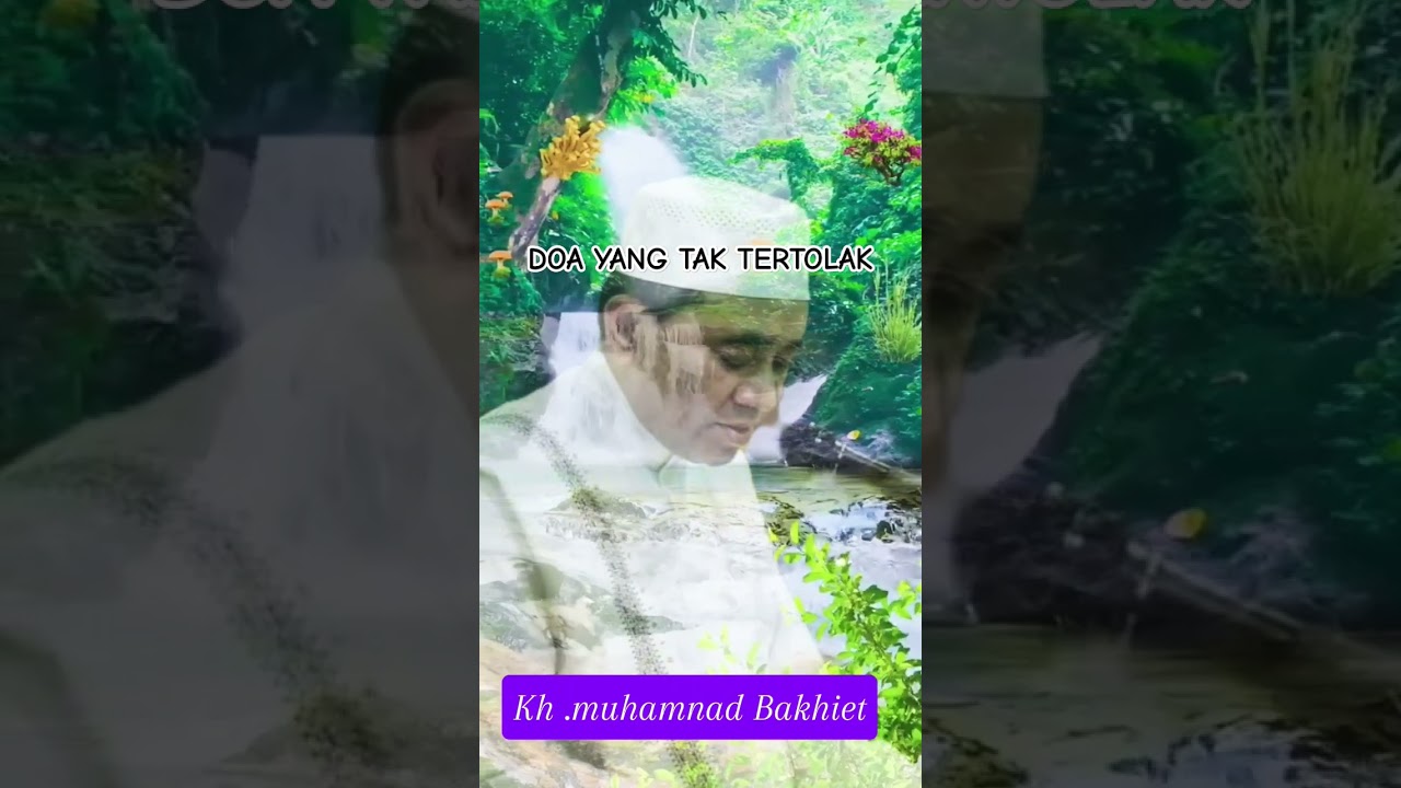 Berdoa Seperti Ini Tidak Akan Ditolak Allah #khmuhammadbakhiet