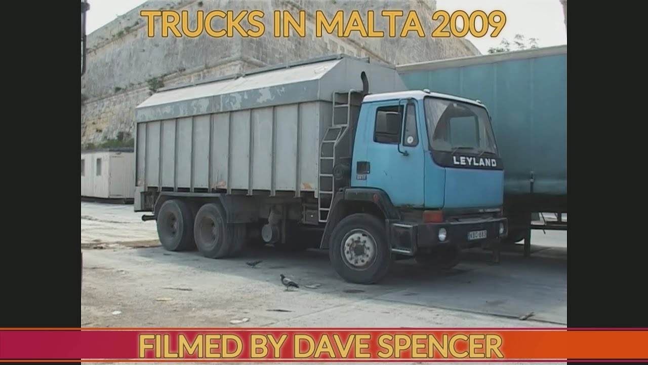 1826 TRUCKS ON MALTA IN 2009 FILMED BY DAVE SPENCER YOUTUBE MASTER