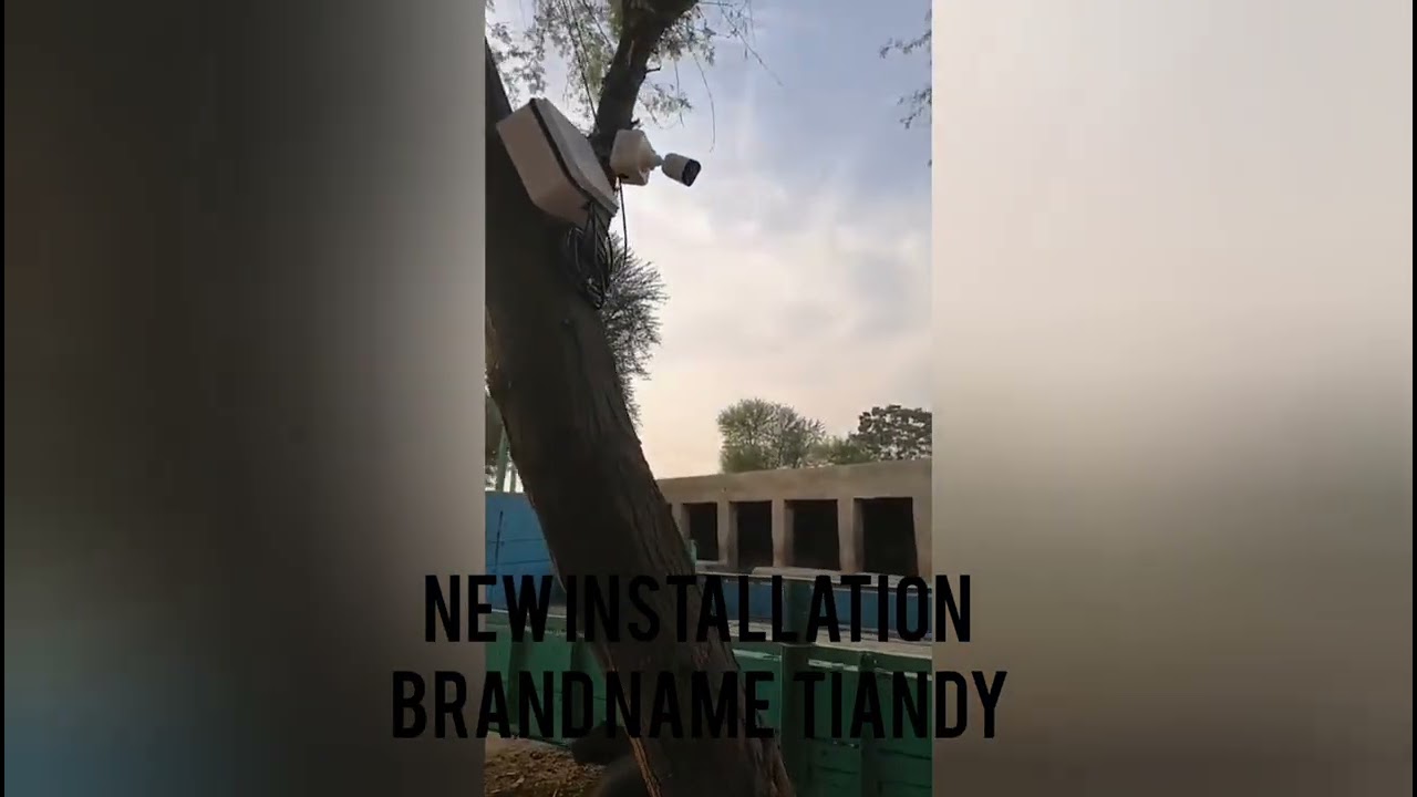 Tiandy Cctv camera New installation 3 mar 2026
