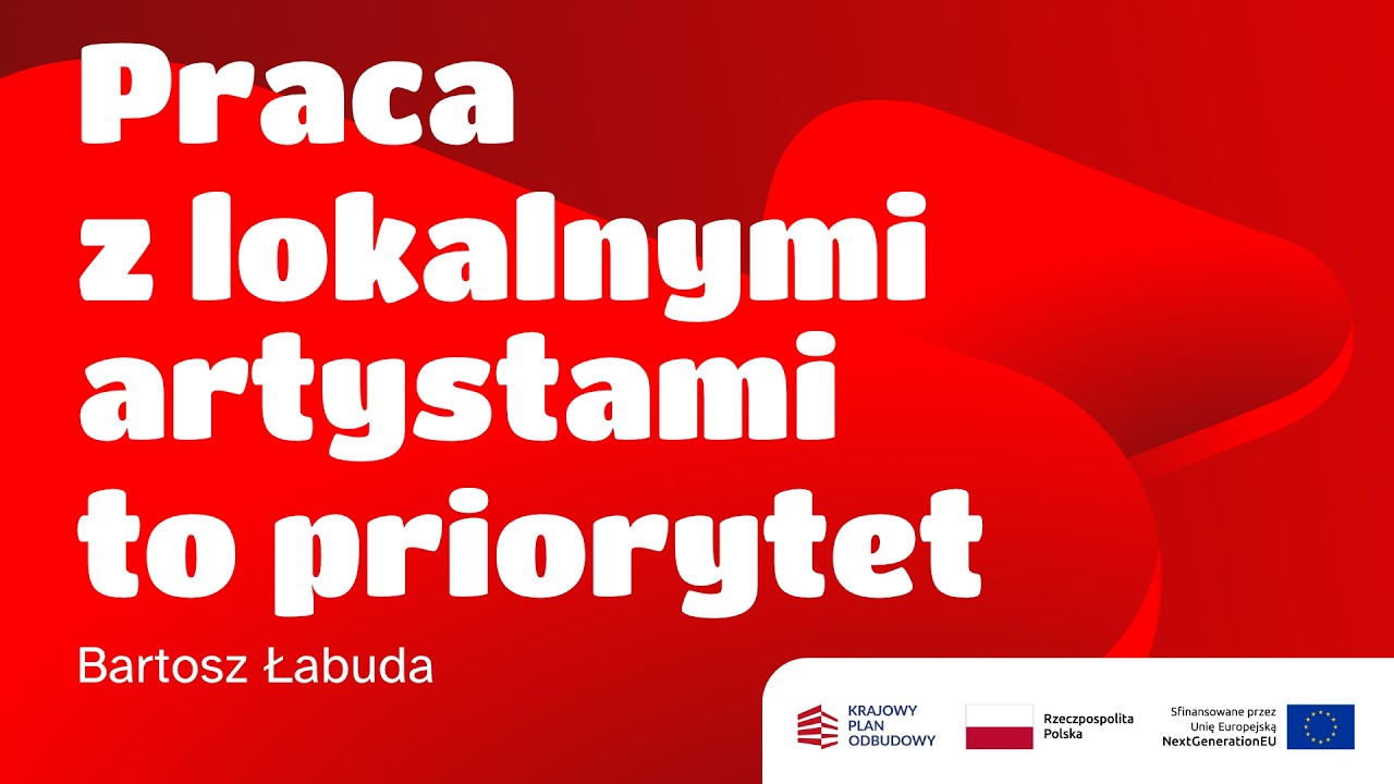 Praca z lokalnymi artystami to priorytet – Bartosz Łabuda