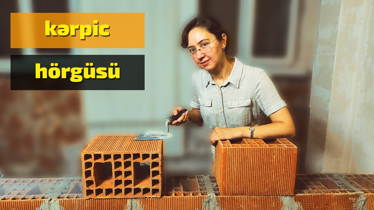 Kərpic divar necə hörülür?