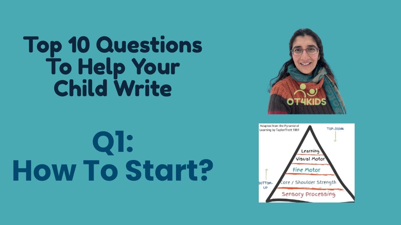My Child Struggles With Handwriting - Where Do I Start? - OT Answers - Q1