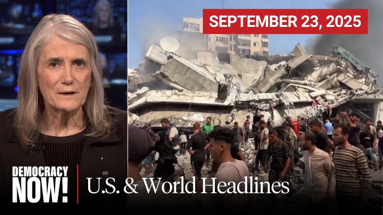 Top U.S. & World Headlines &mdash; September 23, 2025