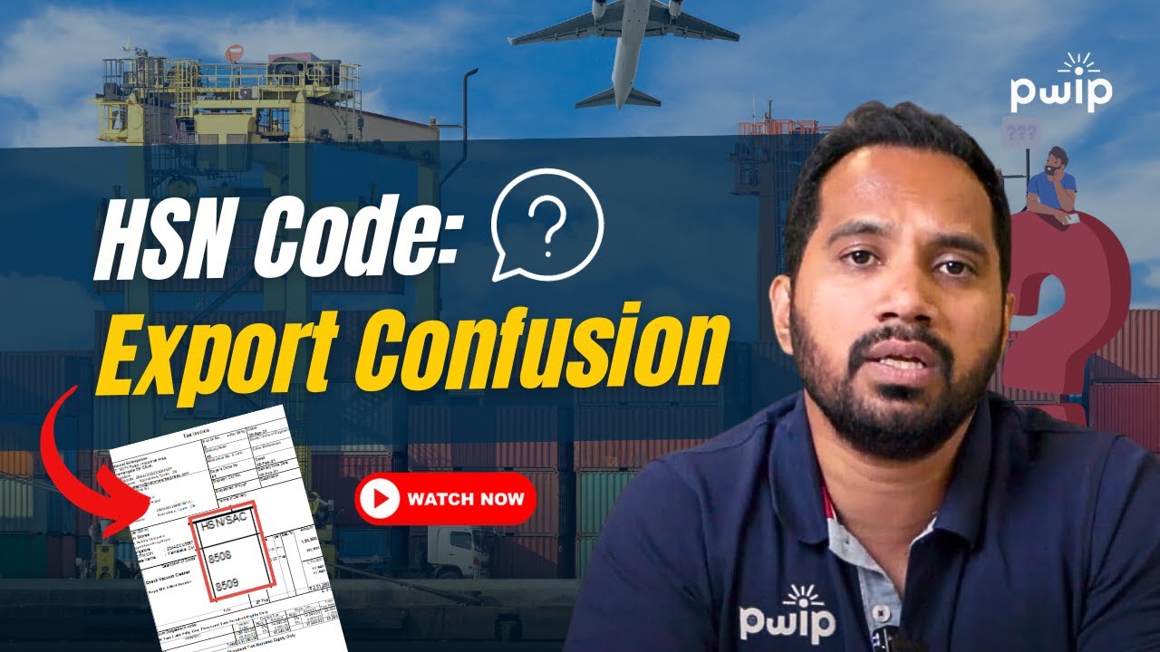 Mistakes to Avoid: Choosing the Right HSN Code for Exports