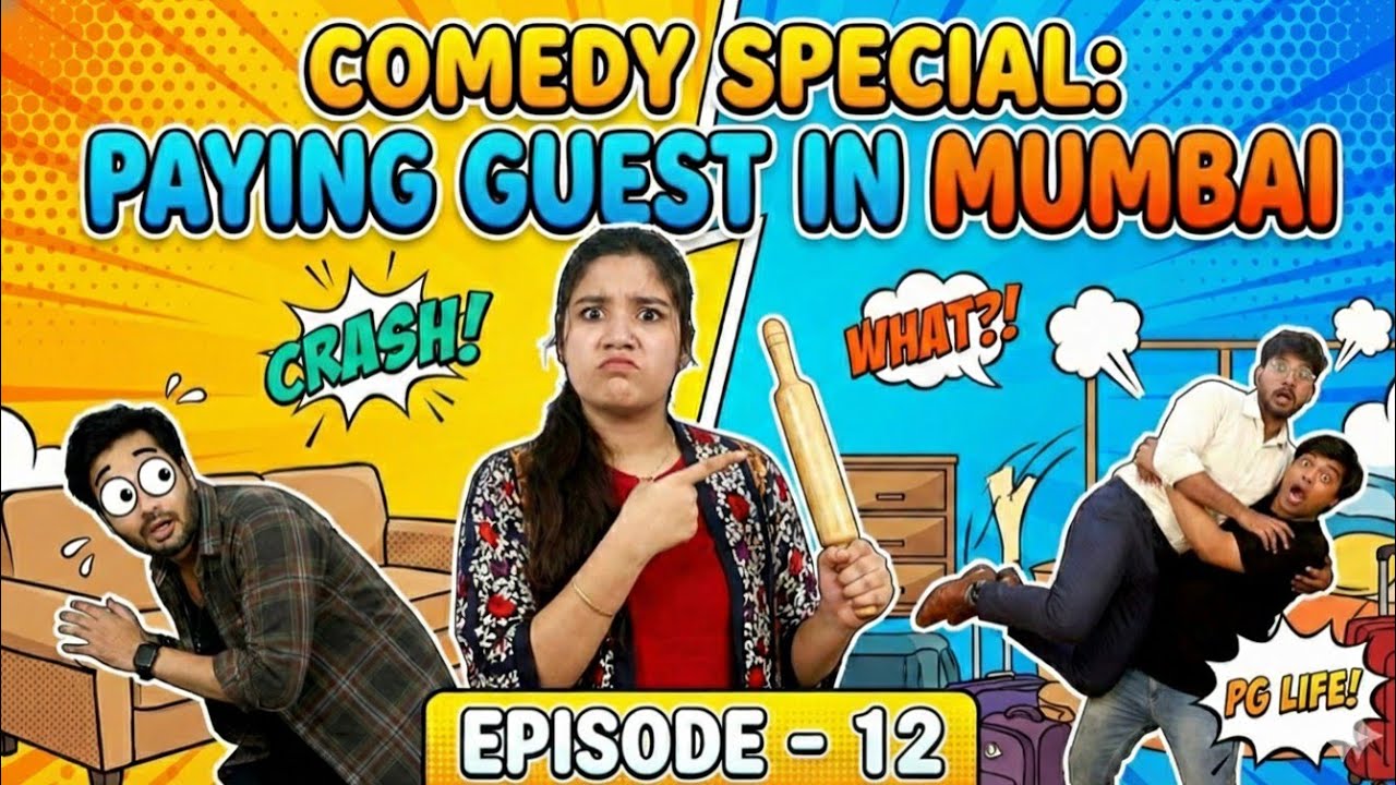 🌟 Paying Guest in Mumbai – Season 1– Episode 12 | Official Web Series 🌟